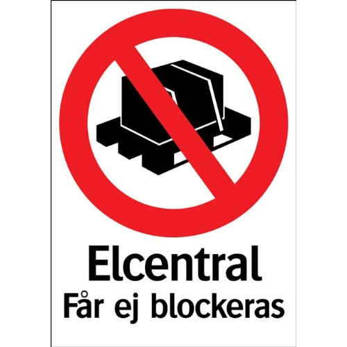 Skylt elcentral får ej blockeras