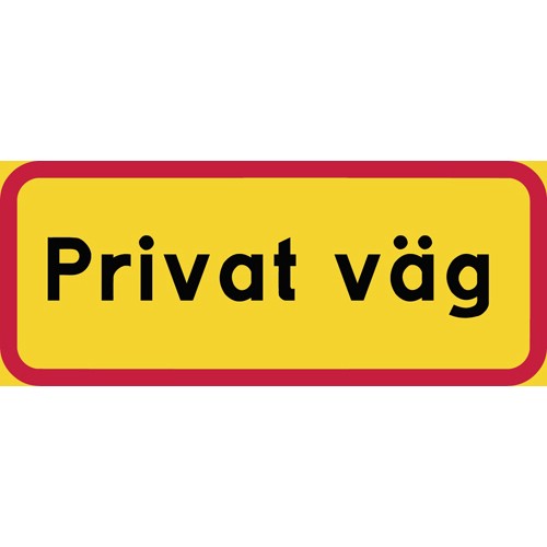 Vägmärke privat väg